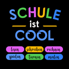 Schule ist cool