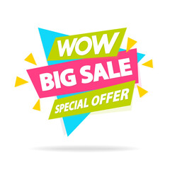 Sale sticker with sign wow big sale special offer for special offer, advertisement tag, sale, big sale, mega sale, hot price, discount poster isolated on white background. Vector Illustration