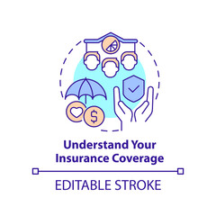 Understand insurance coverage concept icon. Business disaster planning abstract idea thin line illustration. Policies. Isolated outline drawing. Editable stroke. Arial, Myriad Pro-Bold fonts used