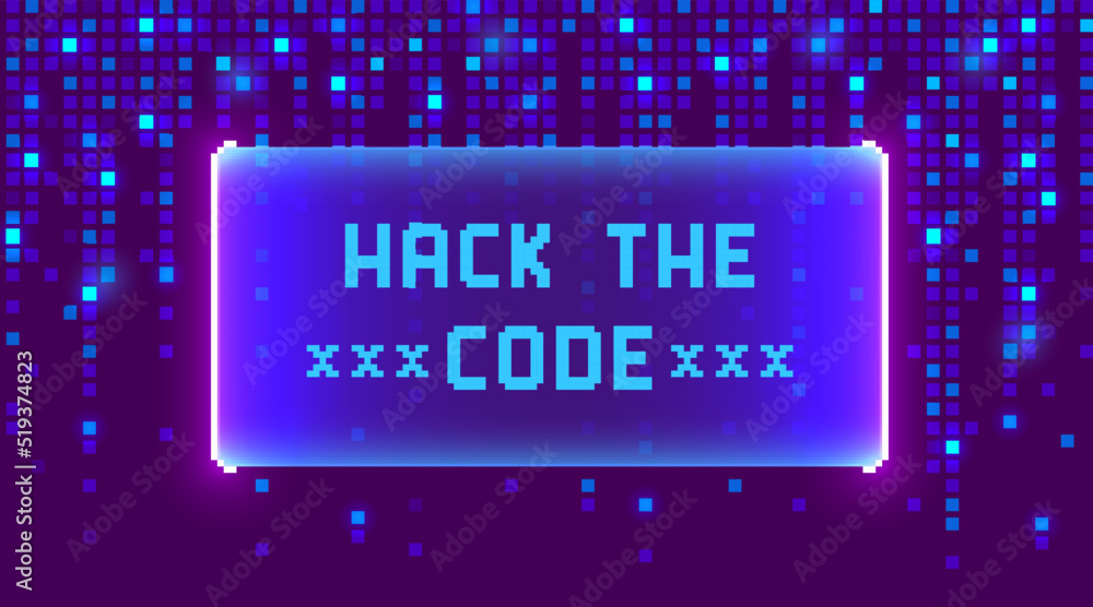 Poster web banner with phrase hack the code. concept of cyber attack, system hack or cyber crime