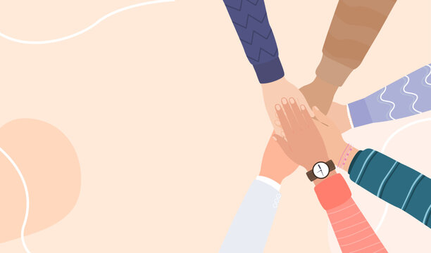 Diverse team putting their hands together; Friends with stack of hands showing unity and teamwork; top view. Vector flat illustration; unity; partnership; agreement; Teamwork concept.