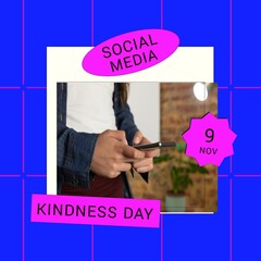 Composition of social media and kindness day texts over caucasian man using smartphone