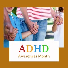 Composition of adhd awareness month text over diverse family holding hands