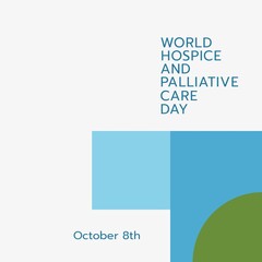 Illustration of world hospice and palliative care day text with various shapes on white background