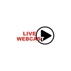 Live Webcast Button, icon. Vector stock illustration. 