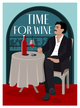 Typographic retro grunge wine poster. Suitable for promotions, brochures, tasting events, wine presentations, or wine lists. A man sits at a table with a cigarette and a glass of wine