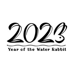 2023, Water Rabbit Year. Black brush calligraphic inscription. Handwritten lettering with stylized number '3' in the form of a rabbit's head. Isolated text for design of greeting cards and invitations