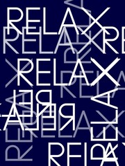 Word relax with blue background ideal image to feel calm at work.
