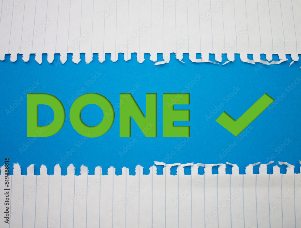 Poster done text with checkmark with torn, crumpled white paper on colored background.