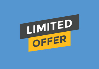 Limited offer text web template. Vector Illustration. 
