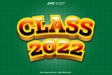 Class 2022 3d editable text effect template
