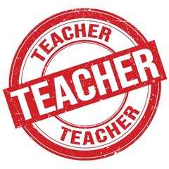 TEACHER text written on red round stamp sign