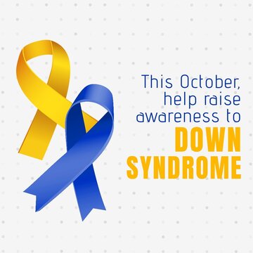 Illustration of yellow and blue ribbons, this october help raise awareness to down syndrome text