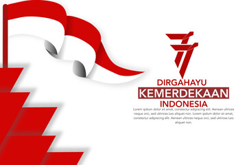 77th Indonesian Independence Day Happy Independence Day of the Republic of Indonesia Translated Happy Independence Day of the Republic of Indonesia