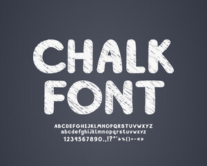 White chalk font with sketch texture effect on gray chalkboard