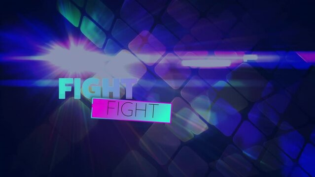 Animation of fight text over glowing squares on black background