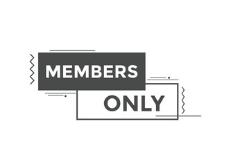 Members only Colorful label sign template. Members only symbol web banner
