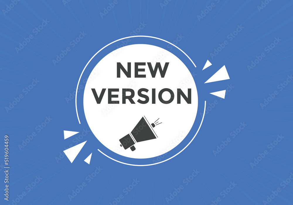 Fototapete new version button. new version speech bubble