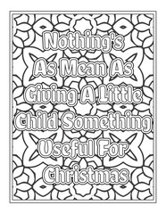 Fototapeta na wymiar Christmas Quotes Coloring Book Page, inspirational words coloring book pages design. Positive Quotes design