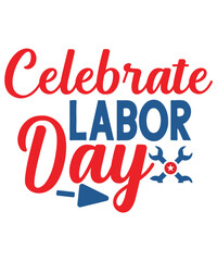 Labor Day Svg Bundle, My 1st Labor Day Svg, Dxf, Eps, Png, Labor Day Cut Files, Girls Shirt Design, Labor Day Quote, Silhouette, Cricu,My First Labor Day Svg, My 1st Labor Day Svg Dxf Eps Png, Labor