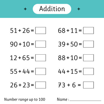 Addition. Number range up to 100. Mathematics. Math worksheet for kids. Solve examples. Developing numeracy skills