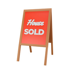 3d illustration House Sold stand board