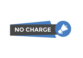 No charge text web template. Vector Illustration. 
