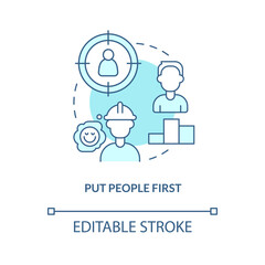 Put people first turquoise concept icon. Support employees. Supply chain priority abstract idea thin line illustration. Isolated outline drawing. Editable stroke. Arial, Myriad Pro-Bold fonts used