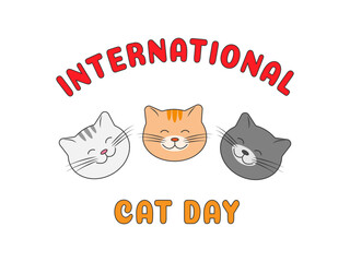 International Cat Day poster or banner design. Color vector illustration. Isolated on white background. Vector AI + 10 EPS