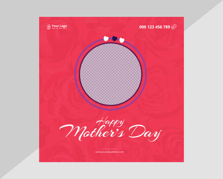 Happy Mothers Day Social Media Post Design Template