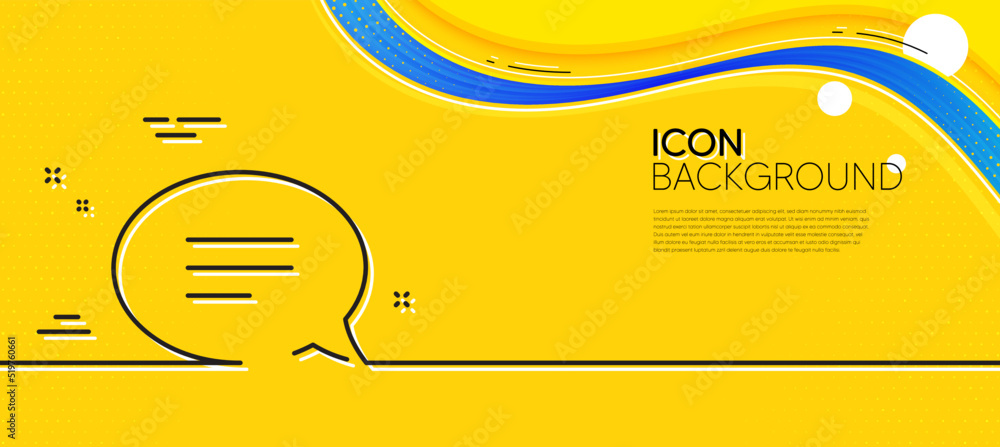 Poster chat line icon. abstract yellow background. speech bubble sign. communication or comment symbol. min