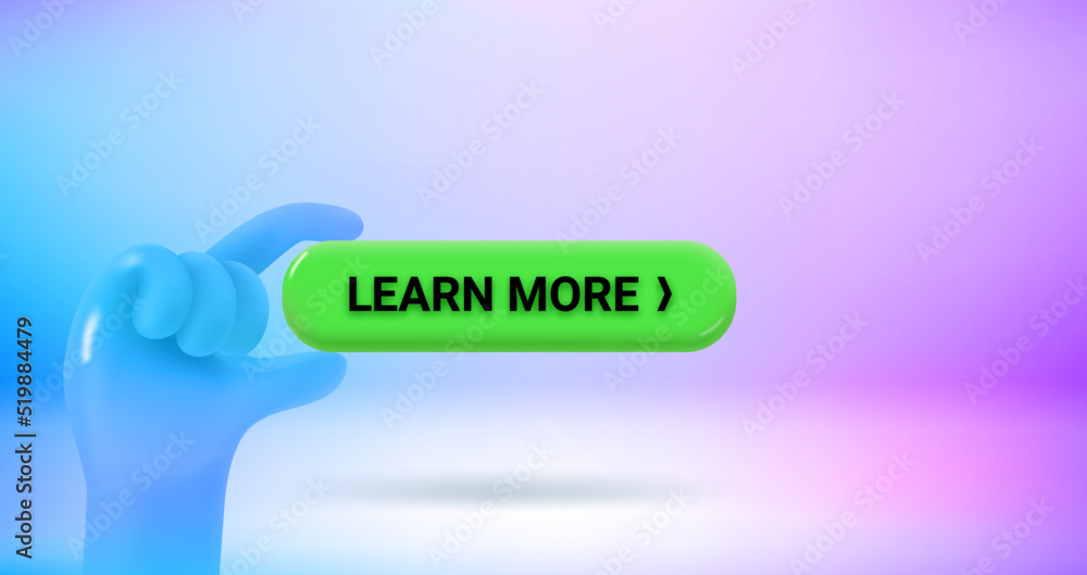Aufkleber Learn more button in a hand. Vector 3d banner with copy space