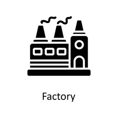 Factory vector Solid Icon Design illustration on White background. EPS 10 File 