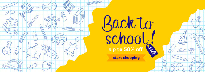 Fototapeta Back to school. Bright modern banner in doodle style. A sheet from a notebook with drawings. Learning symbols. Writing utensils pens, pencils and rulers. For advertising banner, website, sale flyer obraz