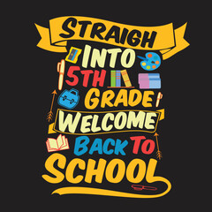 Welcome back to School t shirt design with School  elements or Hand drawn back to School typography design
