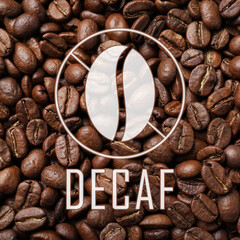Pile of decaf coffee beans as background, top view - obrazy, fototapety, plakaty