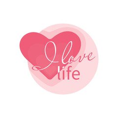 Heart sticker I love life shades of pink vector illustration