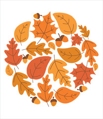 Multi-colored autumn leaves and acorns collected in a circle. Template for decoration. Seasonal background. Vector illustration design.