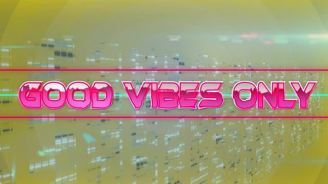 Digital animation of good vibes only pink text with graphical abstract loop on yellow background