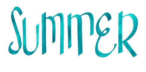 A summer poster.Modern calligraphy written with a brush. Isolated on a white background. Hand drawing is a watercolor technique. Designs for printing, covers and clothing.Summer typography designs.