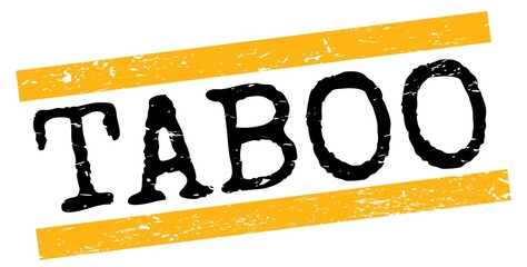 TABOO text on yellow-black grungy lines stamp sign.