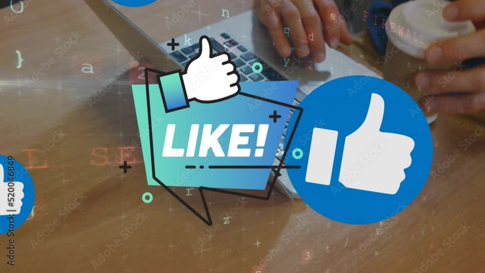 Poster animation of like text with icons and data processing over caucasian man using laptop