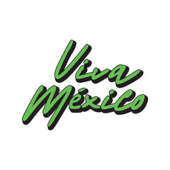 Viva Mexico lettering sign. Styled retro design. Mexican latino calligraphy design.