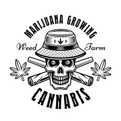 Marijuana growing farm vector emblem, badge, label or logo with skull in bucket hat and two crossed weed joints. Illustration in vintage monochrome style isolated on white background