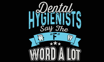 Dentist T-shirt Design