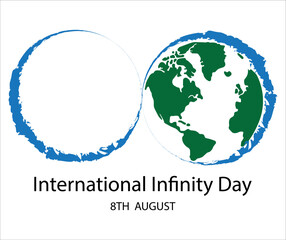 International Infinity Day, held on 8 August. Blue infinity symbol and earth on white background.