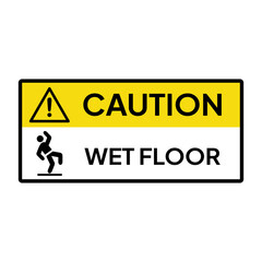 Warning sign for industrial.  Caution for wet floor.