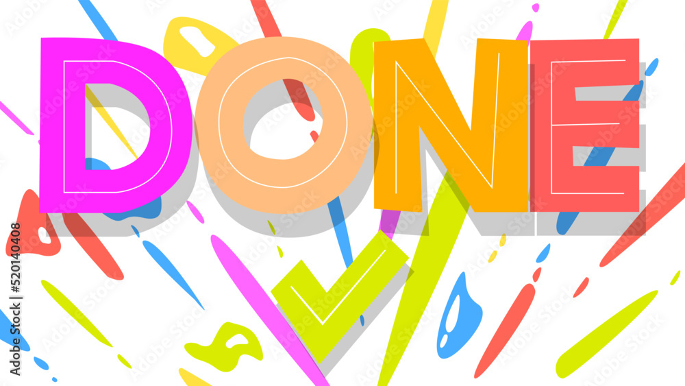 Poster done text with checkmark. word written with children's font in cartoon style.