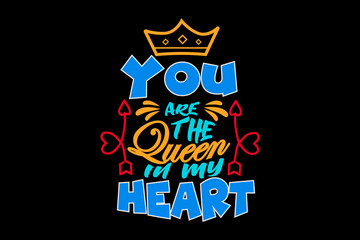 You Are The Queen in My Heart Design Landscape