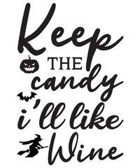 keep the candy i ll life wine